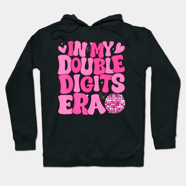 In My Double Digits Era Cute 10 Year Old 10th Birthday Girls Hoodie by Cortes1